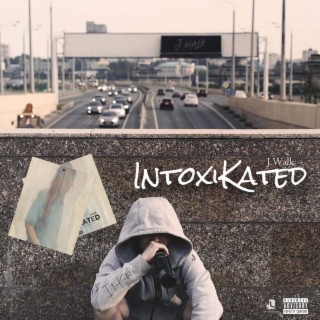 IntoxiKated