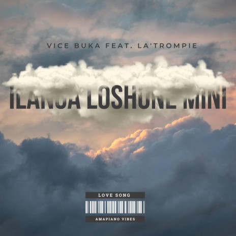 iLanga Loshone Mini ft. La'Trompie | Boomplay Music