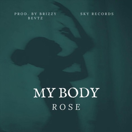 My Body | Boomplay Music