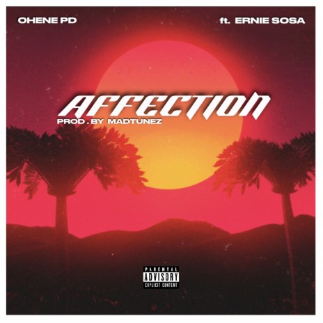 Affection ft. Ernie Sosa | Boomplay Music