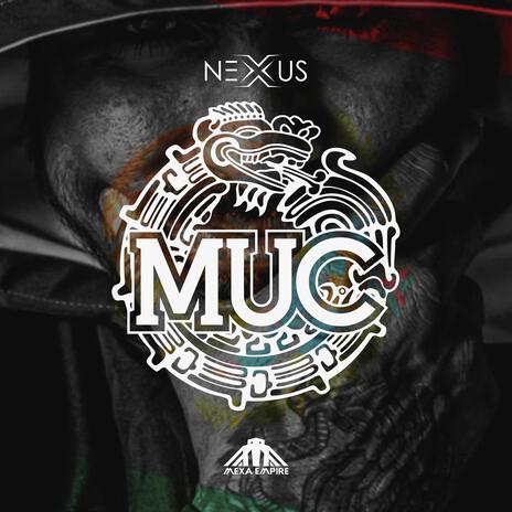 THE MUC (Mexa Urban Company) | Boomplay Music