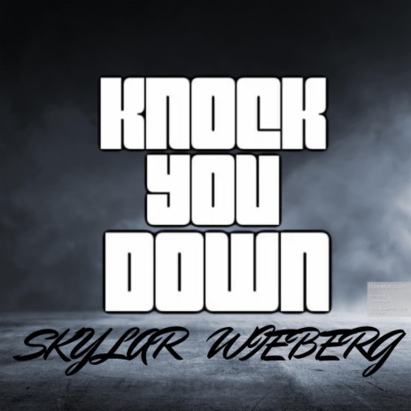 Knock you down | Boomplay Music