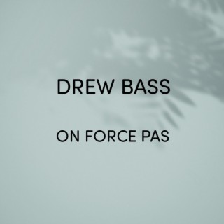 Drew Bass