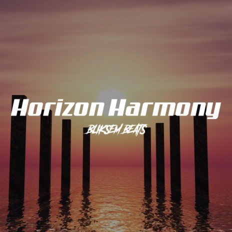 Horizon Harmony | Boomplay Music