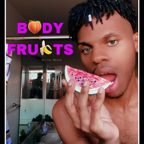 BODY FRUITS | Boomplay Music