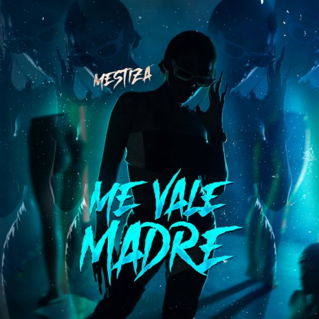 Me Vale Madre | Boomplay Music