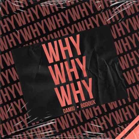 Why (Original Mix) ft. Bodoux | Boomplay Music