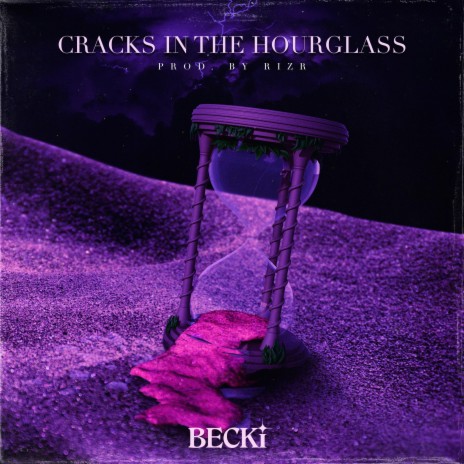 Cracks In The Hourglass | Boomplay Music