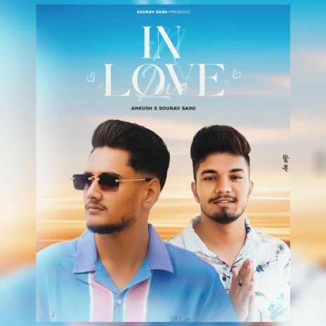 In Love ft. ANKU5H | Boomplay Music