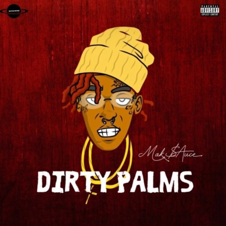 Dirty Palms | Boomplay Music