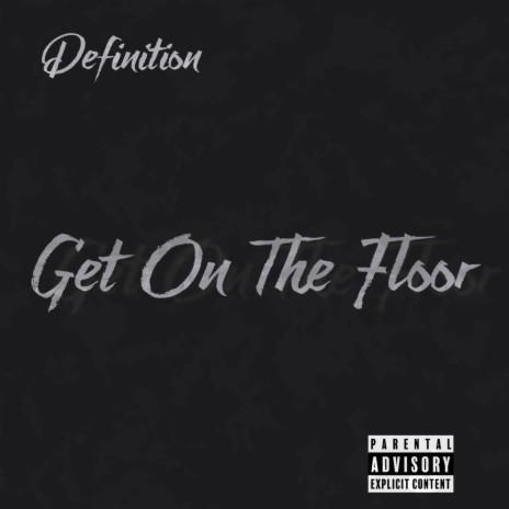 GET ON THE FLOOR | Boomplay Music