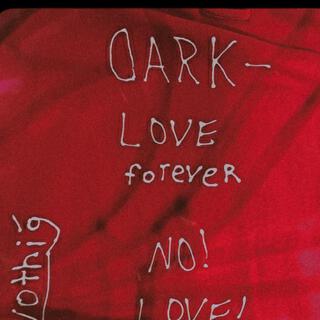 DarkLoveForever(Anniversary)