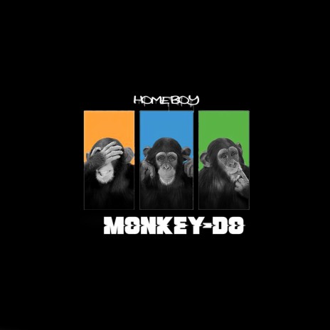 Monkey do