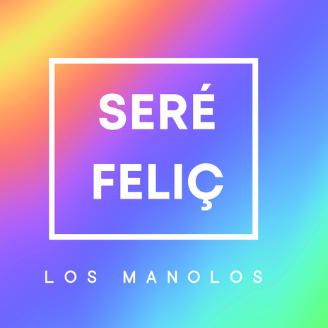 Seré Feliz | Boomplay Music