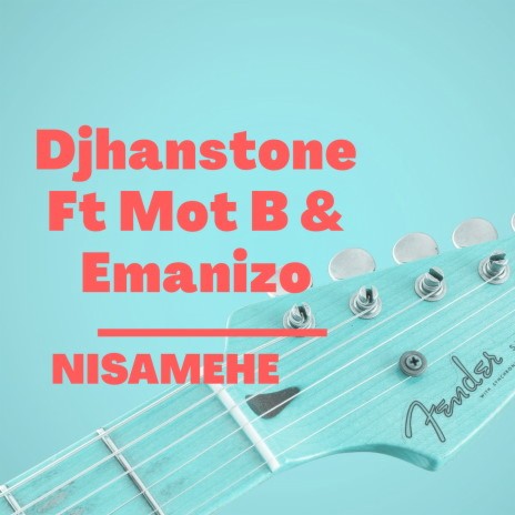 Nisamehe ft. Mot B & Emanizo. | Boomplay Music