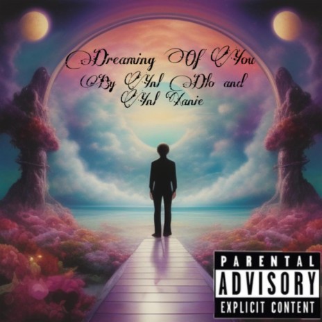 Dreaming Of You ft. Ynl Xanie | Boomplay Music