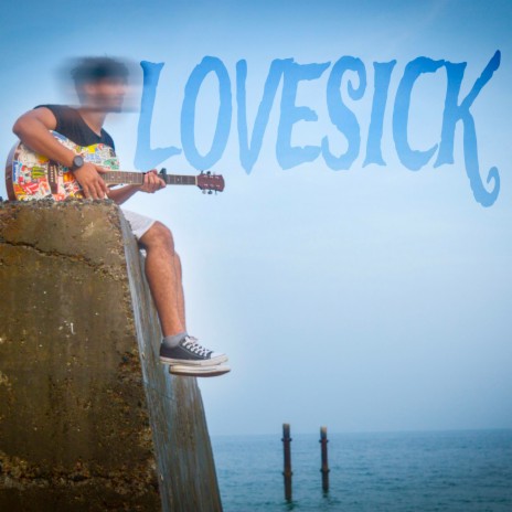 LOVESICK (Sped Up)