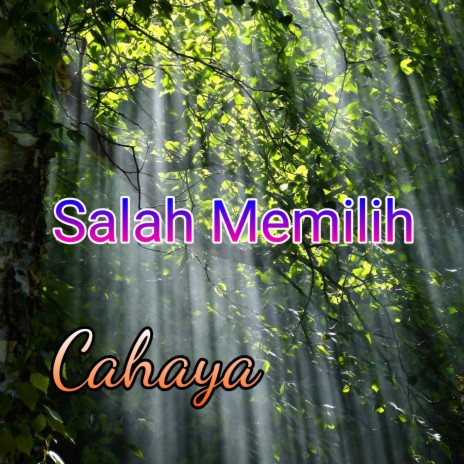 Salah Memilih | Boomplay Music