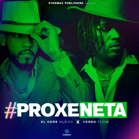 Proxeneta ft. El Odre Nuevo | Boomplay Music