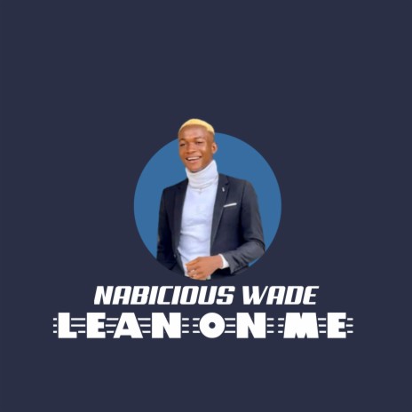 Lean on me | Boomplay Music