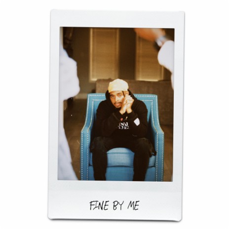 Fine By Me (Rough Draft) | Boomplay Music