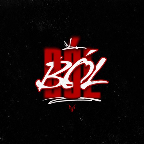 BÓL ft. D3W | Boomplay Music