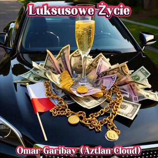 Luksusowe Życie (Luxury life) lyrics | Boomplay Music