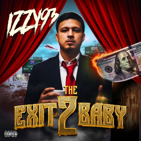 The Exit 2 Baby | Boomplay Music