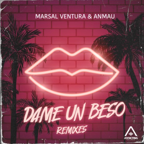 Dame un Beso (DJ Serez Remix) ft. Marsal Ventura | Boomplay Music