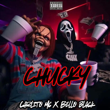 CHUCKY ft. Bello black | Boomplay Music