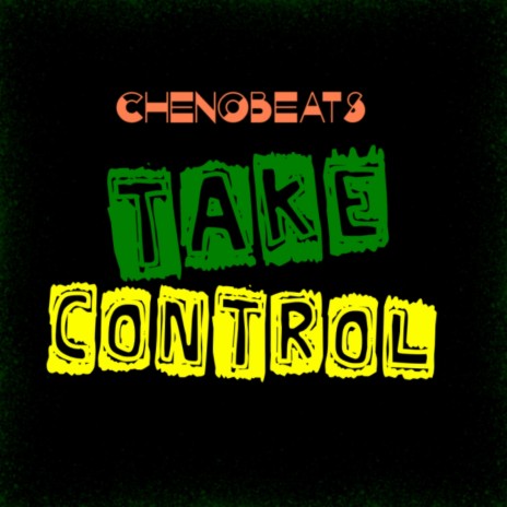 Take Control | Boomplay Music