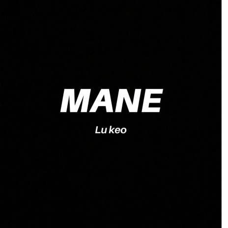 Mane | Boomplay Music