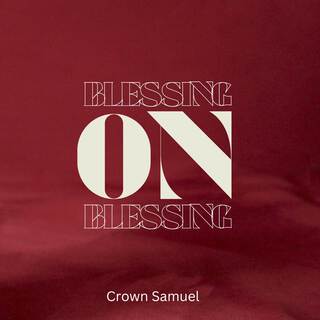 Blessing On Blessing lyrics | Boomplay Music