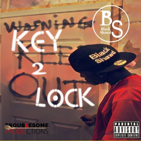 Key 2 Lock | Boomplay Music