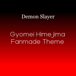 Gyomei Theme (Fanmade)