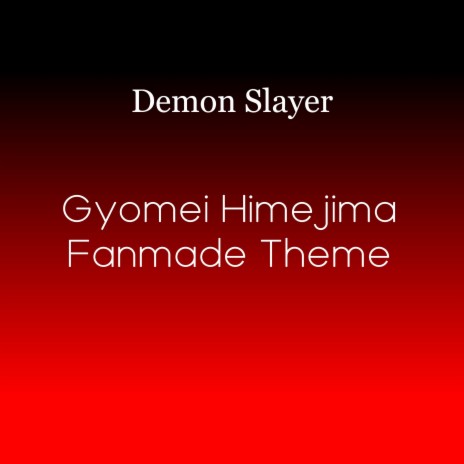 Gyomei Theme (Fanmade) | Boomplay Music