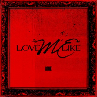 Special English Version [LOVE ME LIKE]