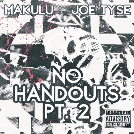 No Handouts, Pt. 2 | Boomplay Music