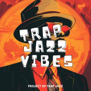 Project of Trap Jazz