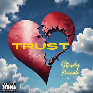 Trust lyrics | Boomplay Music