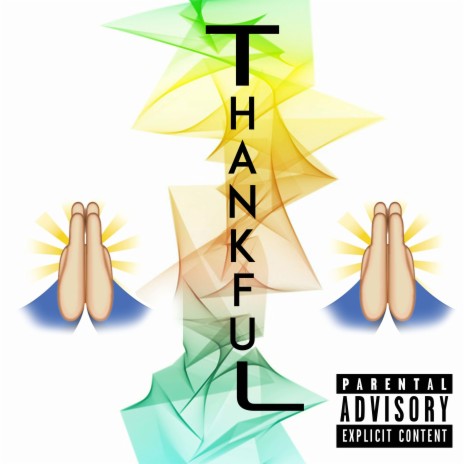 Thankful | Boomplay Music