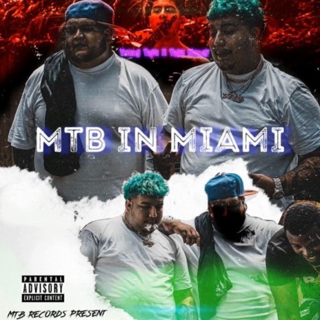 Mtb in Miami ft. Tapz Money | Boomplay Music