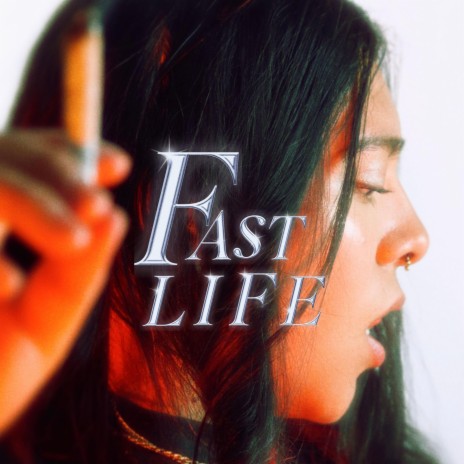 Fast Life