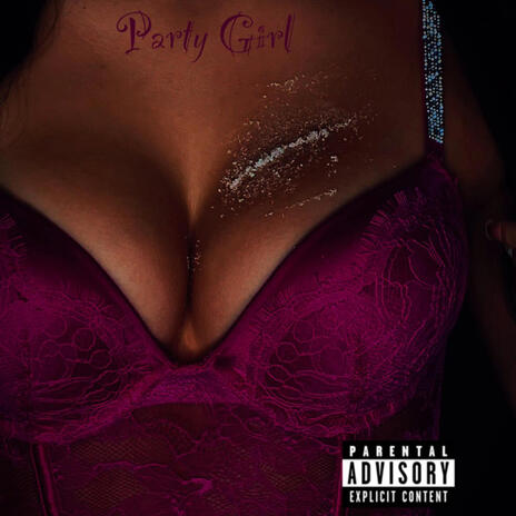 Party Girl | Boomplay Music