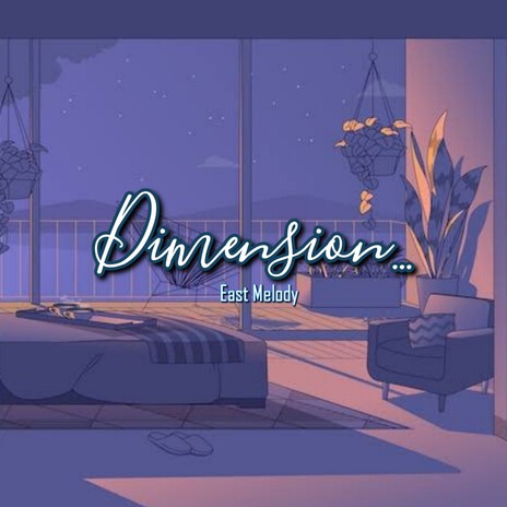 Dimension | Boomplay Music