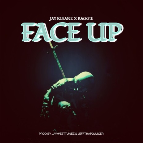 Face Up | Boomplay Music