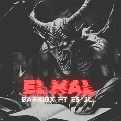 El Mal ft. ES JL | Boomplay Music