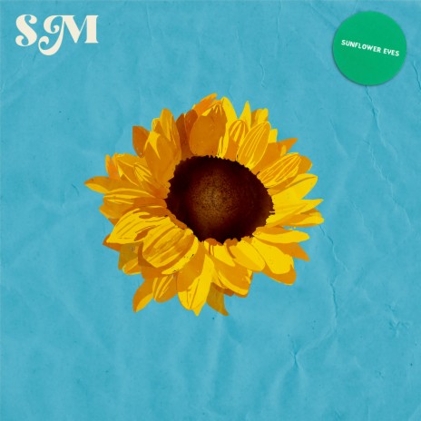 Sunflower Eyes | Boomplay Music