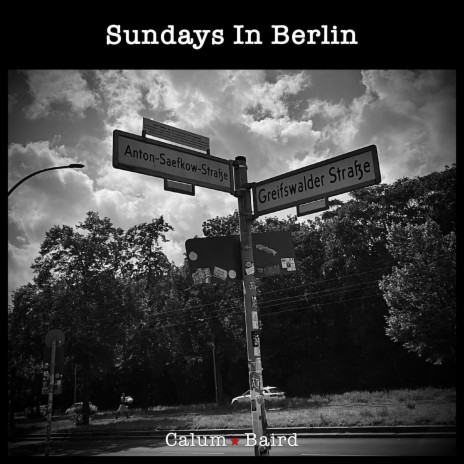 Sundays In Berlin | Boomplay Music