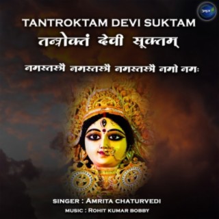 Tantroktam Devi Suktam